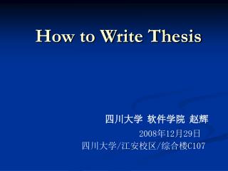 How to Write Thesis