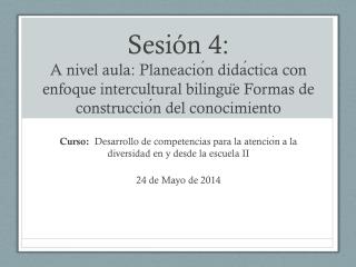 Curso: Desarrollo de competencias para la atención a la diversidad en y desde la escuela II