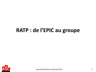 RATP : de l’EPIC au groupe