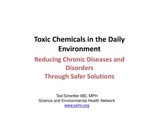 Toxic Chemicals in the Daily Environment