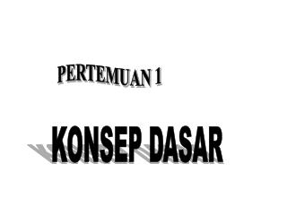 PERTEMUAN 1