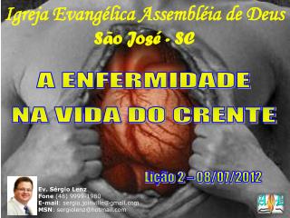 Igreja Evangélica Assembléia de Deus São José - SC