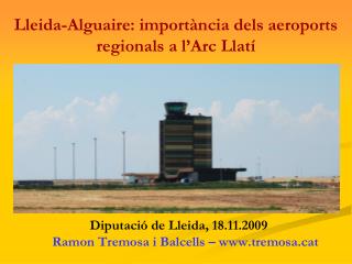 Lleida-Alguaire: importància dels aeroports regionals a l’Arc Llatí