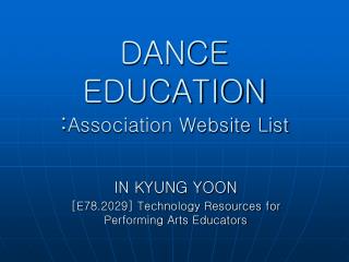 DANCE EDUCATION : Association Website List