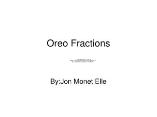 Oreo Fractions