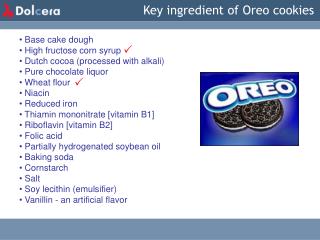 Key ingredient of Oreo cookies