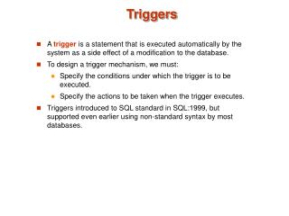 Triggers