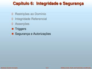 Capítulo 6: Integridade e Segurança