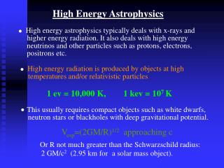 High Energy Astrophysics