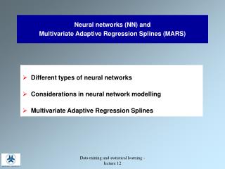 Neural networks (NN) and Multivariate Adaptive Regression Splines (MARS)