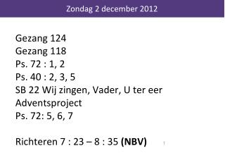 Zondag 2 december 2012