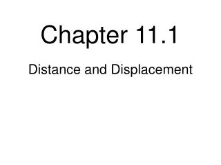 Distance and Displacement