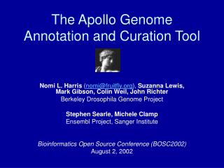 The Apollo Genome Annotation and Curation Tool