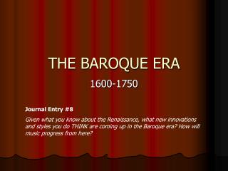 THE BAROQUE ERA