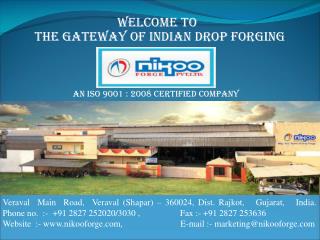 The Gateway of Indian Drop Forging