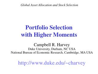 Portfolio Selection with Higher Moments