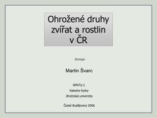 Ohrožené druhy zvířat a rostlin v ČR