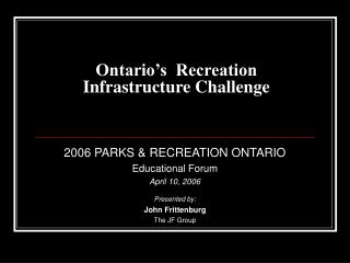 Ontario’s Recreation Infrastructure Challenge