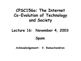 CPSC156a: The Internet Co-Evolution of Technology and Society