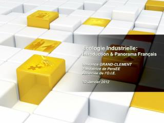L’écologie industrielle en 4 mots