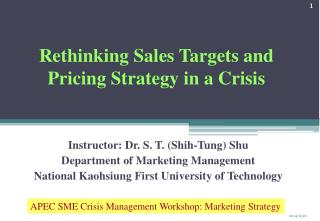 Rethinking Sales Targets and Pricing Strategy in a Crisis