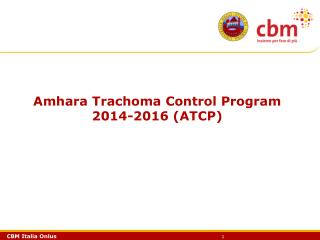 Amhara Trachoma Control Program 2014-2016 (ATCP)