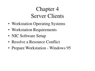 Chapter 4 Server Clients