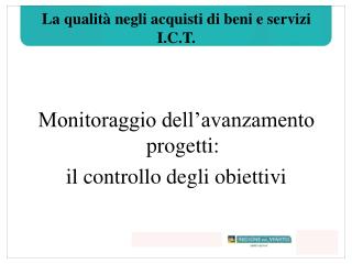 La qualità negli acquisti di beni e servizi I.C.T.