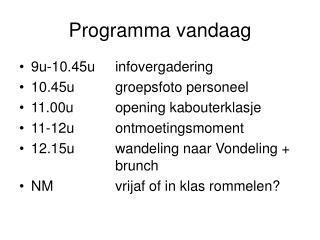 Programma vandaag