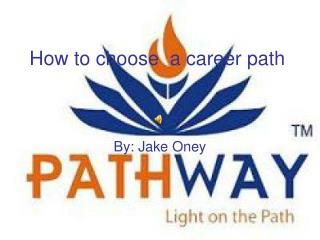 How to choose a career path