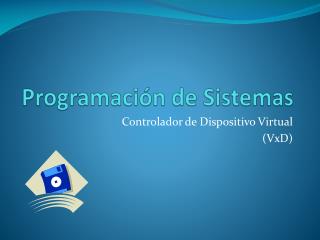 Programación de Sistemas