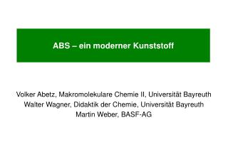 ABS – ein moderner Kunststoff