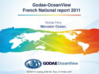 Godae-OceanView French National report 2011