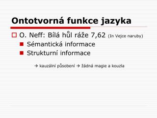 Ontotvorná funkce jazyka