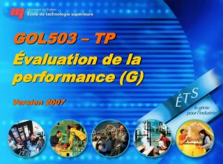 GOL503 – TP Évaluation de la performance (G) Version 2007