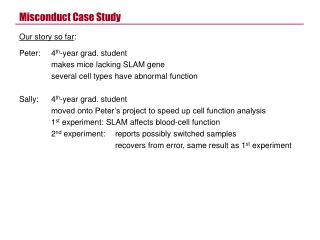 Misconduct Case Study