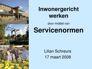 Inwonergericht werken door middel van Servicenormen