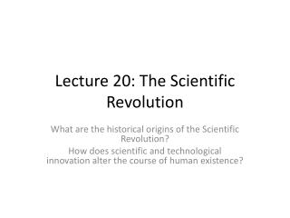 Lecture 20: The Scientific Revolution