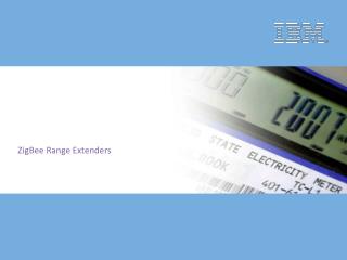 ZigBee Range Extenders