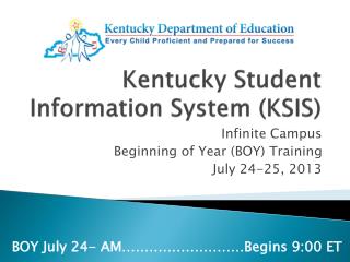 Kentucky Student Information System (KSIS)