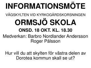 INFORMATIONSMÖTE