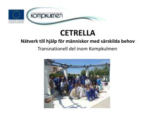 CETRELLA Nätverk till hjälp för människor med särskilda behov