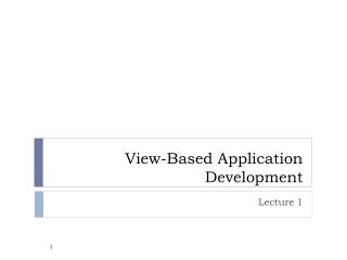 View-Based Application Development