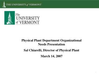 Physical Plant Department Organizational Needs Presentation