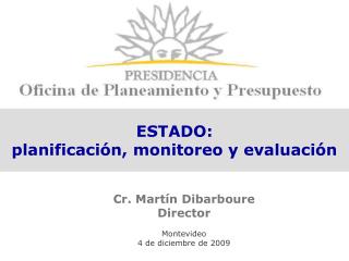 ESTADO: planificación, monitoreo y evaluación