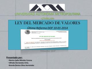 UNIVERSIDAD AUTÓNOMA METROPOLITANA - IZTAPALAPA-