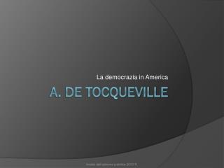 A. de Tocqueville