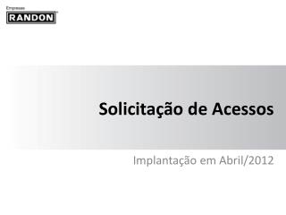 Solicitação de Acessos