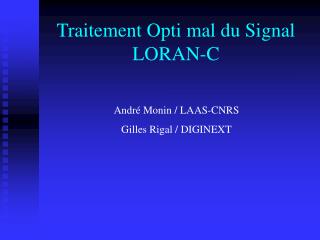 Traitement Opti mal du Signal LORAN-C