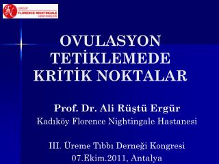 OVULASYON TETİKLEMEDE KRİTİK NOKTALAR